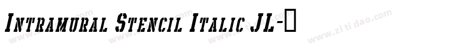 Intramural Stencil Italic JL字体转换